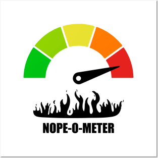 Meter Series - NOPE-O-METER 2 - Nope Icons - Gauge Level 5 - OH HELL NO - 5A Posters and Art